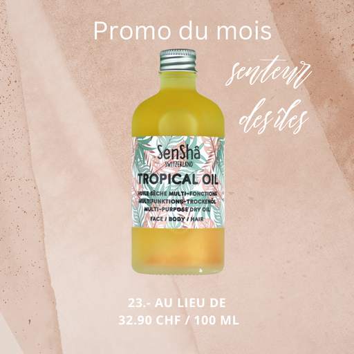 Tropical oil Promo du mois