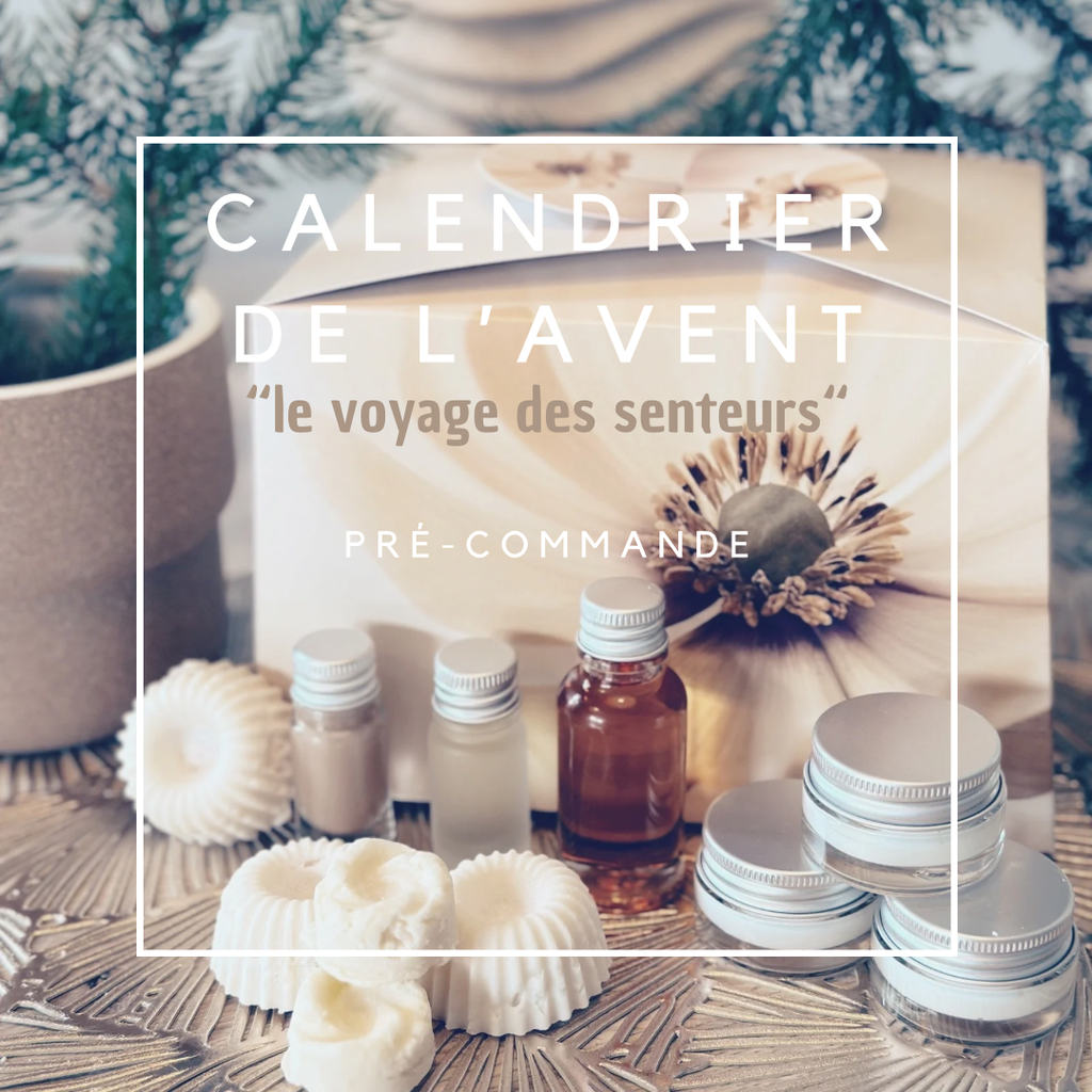 Calendrier de l’Avent "Le Voyage Des Senteurs"